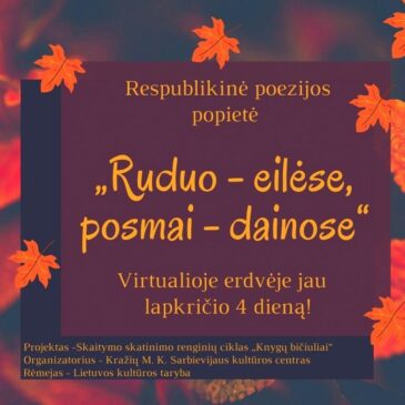 Respublikinė poezijos popietė „Ruduo – eilėse, posmai – dainose“