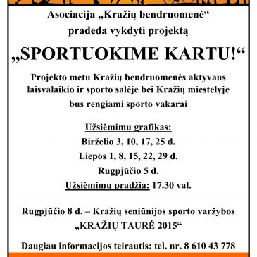 „Sportuokime kartu!“