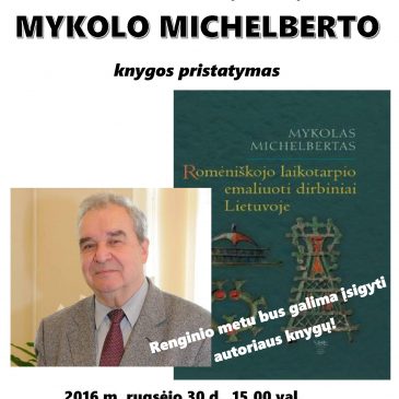 Mykolo Michelberto knygos pristatymas