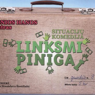 Ponios Hanos teatras kviečia į situacijų komediją „Linksmi pinigai“.