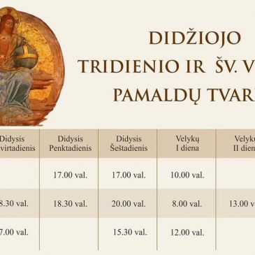 Didžiojo tridienio ir Šv. Velykų pamaldų tvarka