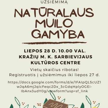 Edukacinis užsiėmimas „Natūralaus muilo gamyba“