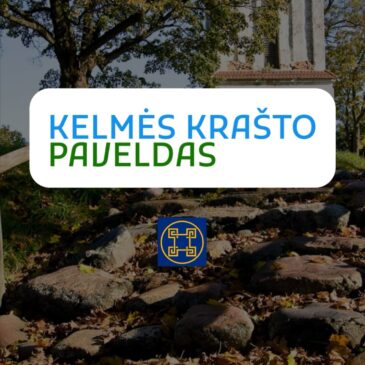 Mobilioji aplikacija-programėlė „Kelmės krašto paveldas“