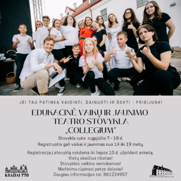 Edukacinė vaikų ir jaunimo teatro stovykla „Collegium“