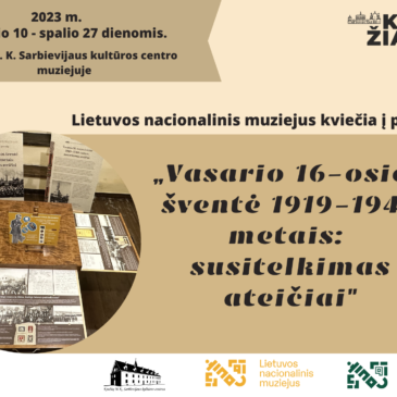 Paroda „Vasario 16-osios šventė 1919-1940 metais: susitelkimas ateičiai“