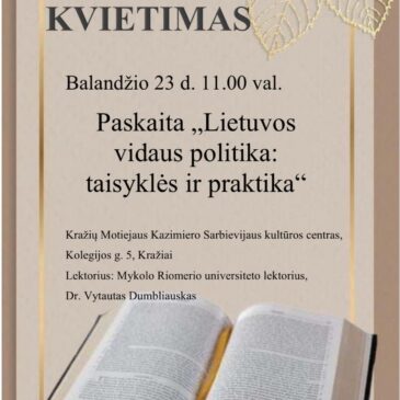 Paskaita „Lietuvos vidaus politika: taisyklės ir praktika“