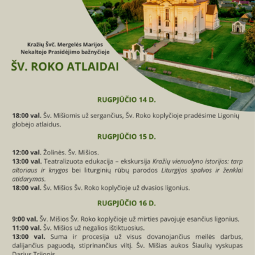 Šv. Roko atlaidai Kražiuose!